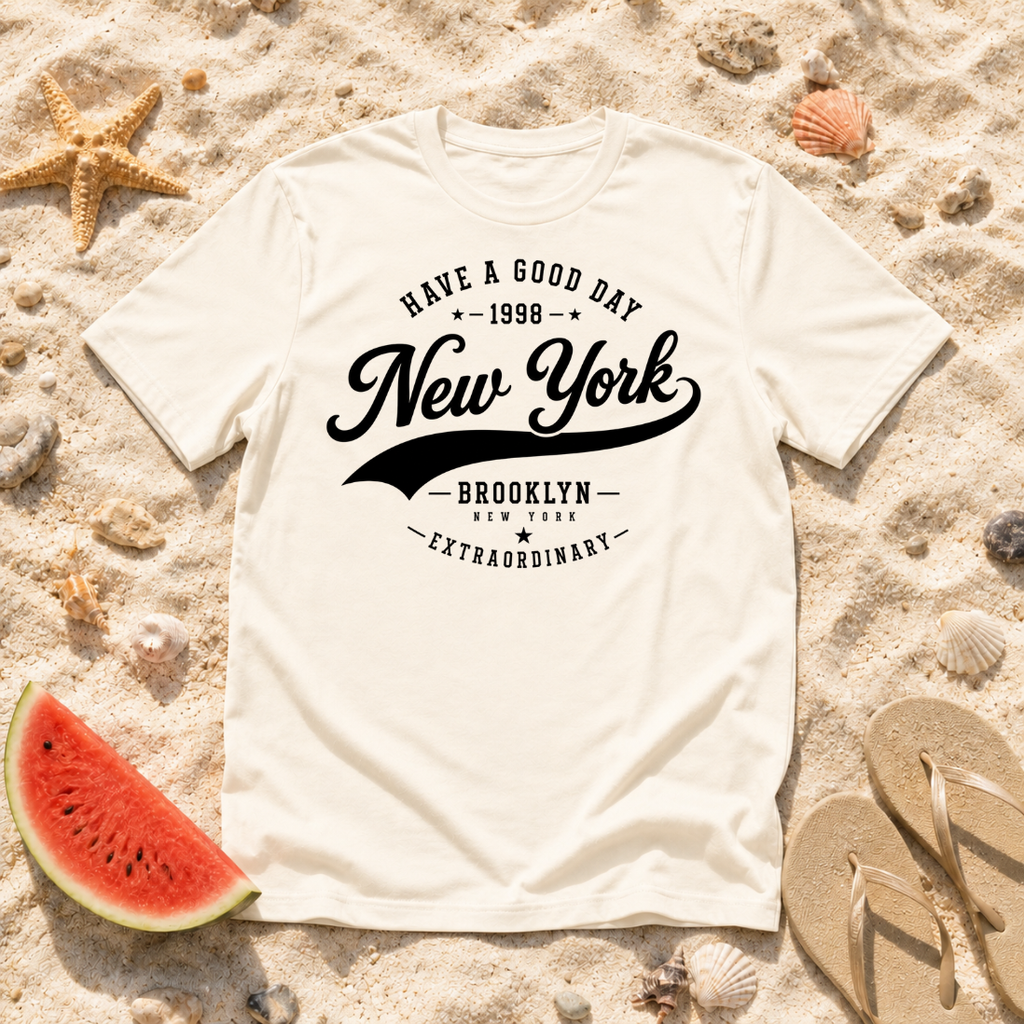 New York Brooklyn Have a Good Day T-Shirt