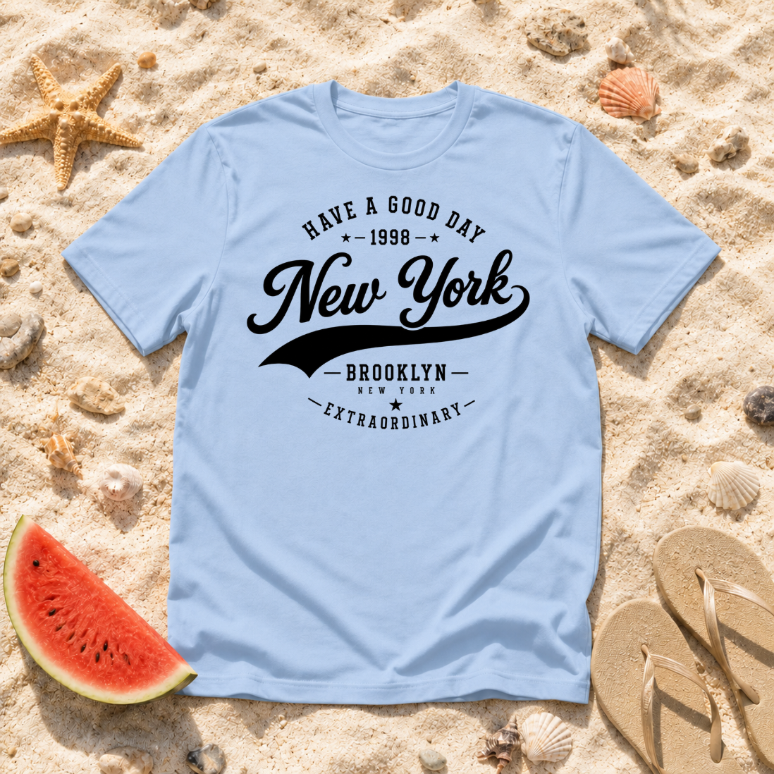 New York Brooklyn Have a Good Day T-Shirt