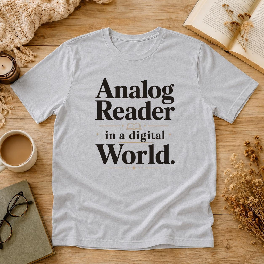 Analog Reader In A Digital World Shirt, Book Lover T-Shirt, Retro Reader Tee, Bookworm Gift, Cozy Reading Shirt, Bookish Aesthetic Tee
