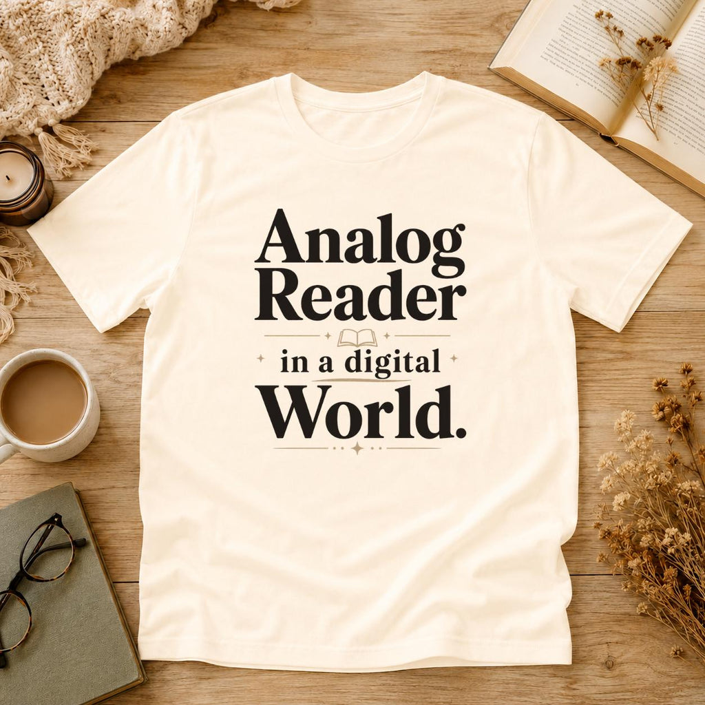 Analog Reader In A Digital World Shirt, Book Lover T-Shirt, Retro Reader Tee, Bookworm Gift, Cozy Reading Shirt, Bookish Aesthetic Tee