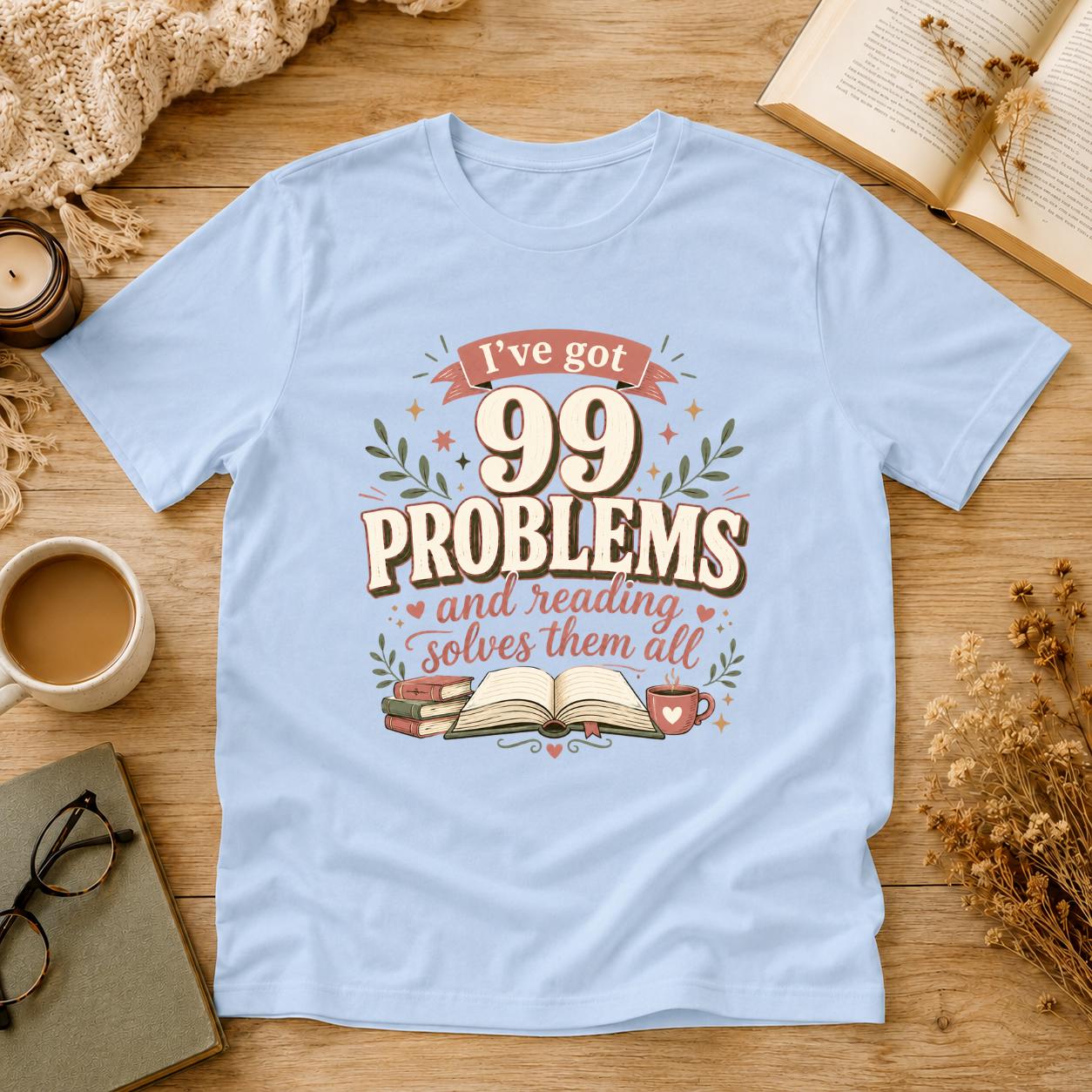 I’ve Got 99 Problems And Reading Solves Them All Shirt, Book Lover T-Shirt, Reading Tee, Cute Bookish Gift, Retro Reader Shirt, Bookworm Tee