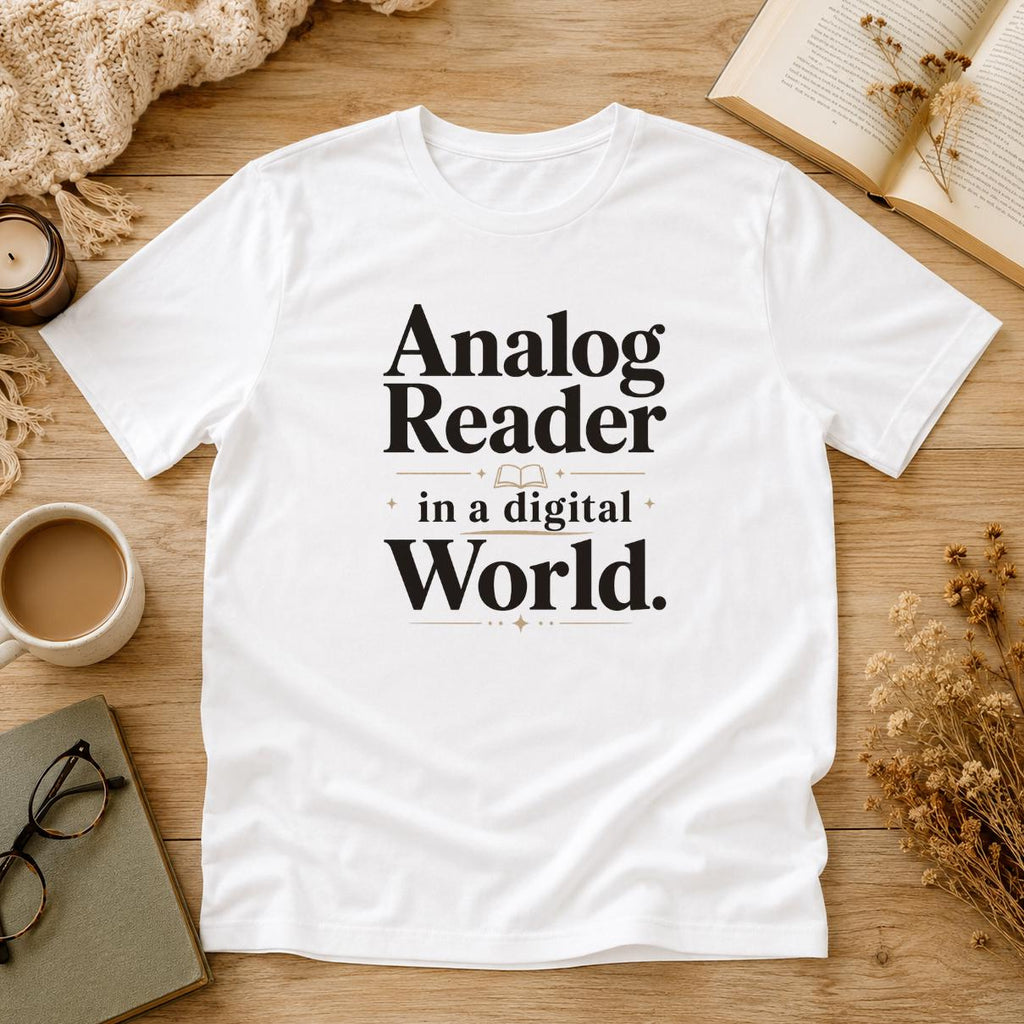 Analog Reader In A Digital World Shirt, Book Lover T-Shirt, Retro Reader Tee, Bookworm Gift, Cozy Reading Shirt, Bookish Aesthetic Tee