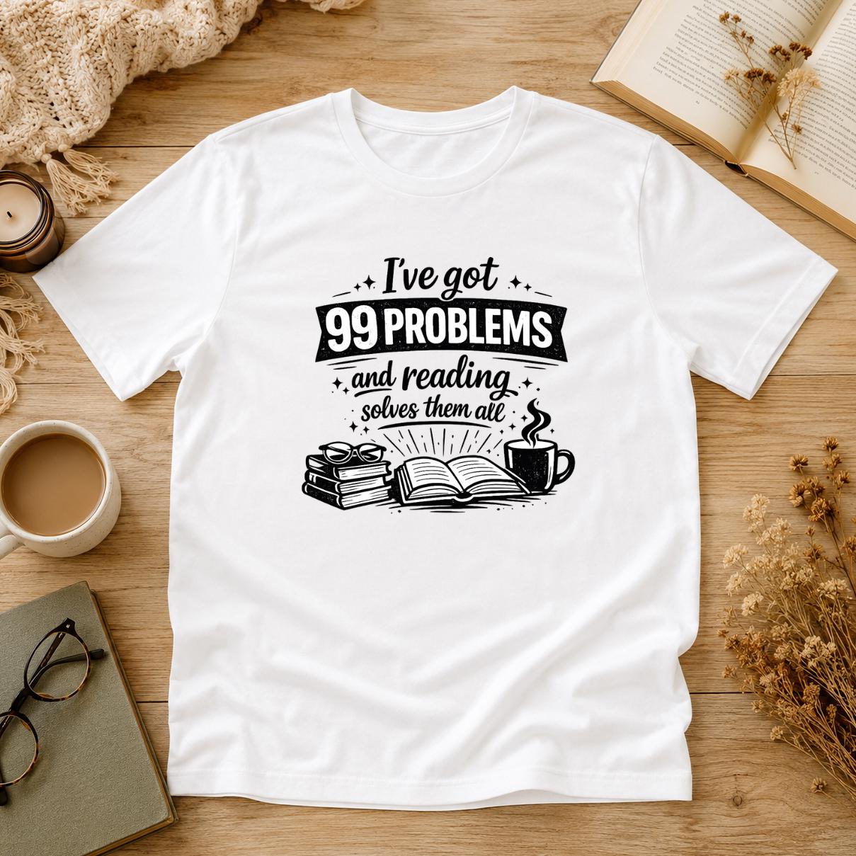 I’ve Got 99 Problems And Reading Solves Them All Shirt, Book Lover T-Shirt, Reading Tee, Cute Bookish Gift, Retro Reader Shirt, Bookworm Tee